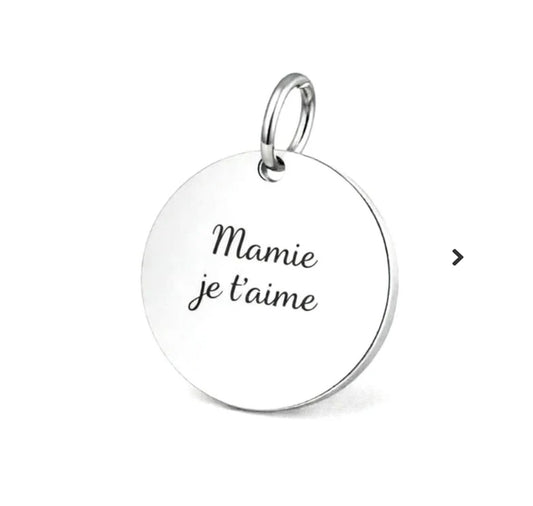 Pendentif acier à personnaliser rond argenté thème Mamie je t'aime